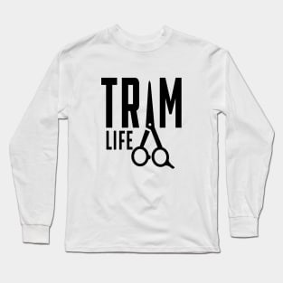 Barber - Trim life Long Sleeve T-Shirt